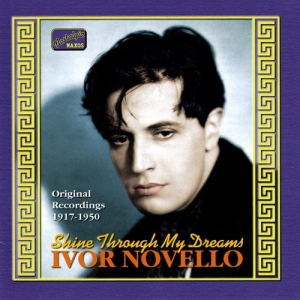 Novello Ivor - Shine Through My Dream (Origin ryhmässä CD / Dansband-Schlager @ Bengans Skivbutik AB (562491)