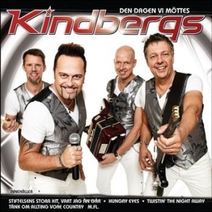 Kindbergs - Den Dagen Vi Möttes ryhmässä CD / Dansband/ Schlager @ Bengans Skivbutik AB (562760)