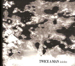 Twice A Man - Icicles ryhmässä CD / Pop @ Bengans Skivbutik AB (562818)