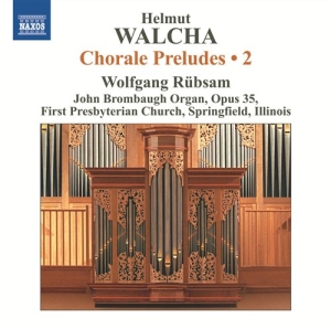 Walcha - Chorale Preludes Vol 2 ryhmässä Externt_Lager / Naxoslager @ Bengans Skivbutik AB (562911)