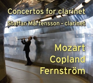 Staffan Mårtensson - Concertos For Clarinet ryhmässä ME SUOSITTELEMME / Joululahjavinkki: CD @ Bengans Skivbutik AB (563176)