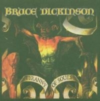 Bruce Dickinson - Tyranny Of Souls ryhmässä Minishops / Iron Maiden / Bruce Dickinson @ Bengans Skivbutik AB (563360)