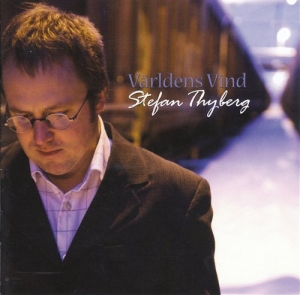 Thyberg Stefan - Världens Vind ryhmässä Externt_Lager / Naxoslager @ Bengans Skivbutik AB (563606)