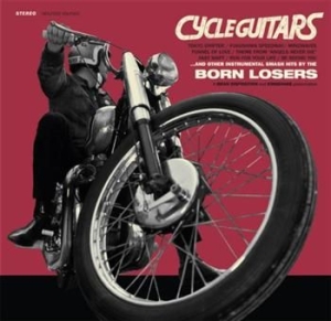 Born Losers - Cycle Guitars ryhmässä CD / Pop-Rock @ Bengans Skivbutik AB (563769)