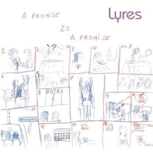 Lyres - A Promise Is A Promise ryhmässä CD @ Bengans Skivbutik AB (563771)