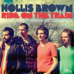 Hollis Brown - Ride On The Train ryhmässä CD / Pop-Rock @ Bengans Skivbutik AB (565416)