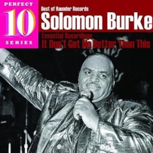 Burke Solomon - It Don't Get Any Better Than This ryhmässä CD / CD RnB-Hiphop-Soul @ Bengans Skivbutik AB (565693)