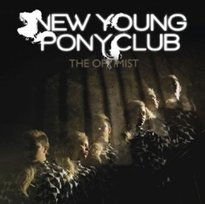 New Young Pony Club - Optimist ryhmässä CD / Pop @ Bengans Skivbutik AB (566062)