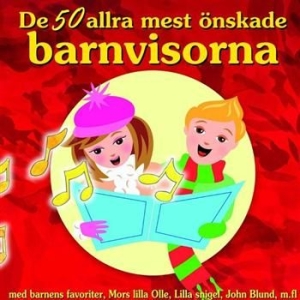 Various Artists - De 50 Allra Mest Önskade Barnv ryhmässä CD / CD o LP Barn @ Bengans Skivbutik AB (566282)