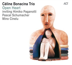 Celine Bonacina Trio - Open Heart ryhmässä CD / Jazz/Blues @ Bengans Skivbutik AB (566319)