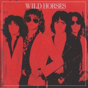 Wild Horses - Wild Horses ryhmässä ME SUOSITTELEMME / Klassiska lablar / Rock Candy @ Bengans Skivbutik AB (566954)