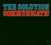 Solution The - Communicate! ryhmässä CD / Pop-Rock,Svensk Folkmusik @ Bengans Skivbutik AB (567199)