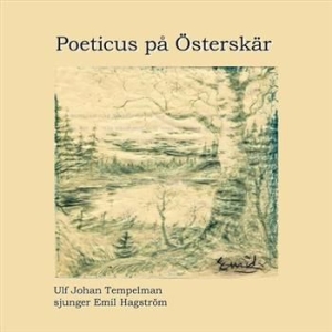 Tempelman Ulf Johan - Poeticus På Österskär ryhmässä CD / Pop-Rock @ Bengans Skivbutik AB (567347)