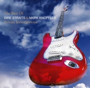 Dire Straits Mark Knopfler - Private Investigations - Best ryhmässä CD / Best Of,Pop-Rock @ Bengans Skivbutik AB (567390)