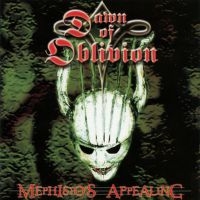 Dawn Of Oblivion - Mephistos Appealing ryhmässä CD / Hårdrock,Svensk Folkmusik @ Bengans Skivbutik AB (567644)