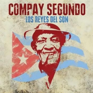 Compay Segundo - Los Reyes Del Son ryhmässä CD / Jazz/Blues @ Bengans Skivbutik AB (567851)