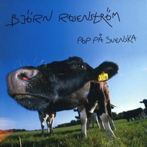 Rosenström Björn - Pop På Svenska ryhmässä CD / Pop-Rock @ Bengans Skivbutik AB (567875)