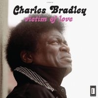 Bradley Charles - Victim Of Love ryhmässä CD / RnB-Soul @ Bengans Skivbutik AB (567896)