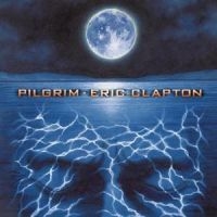 Eric Clapton - Pilgrim ryhmässä CD / Pop-Rock @ Bengans Skivbutik AB (568847)