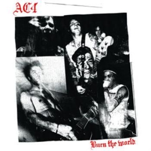 Ac4 - Burn The World ryhmässä CD / Rock @ Bengans Skivbutik AB (568897)