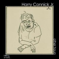 Connick Jr. Harry - Other Hours: Connick On Piano Vol 1 ryhmässä CD / Jazz @ Bengans Skivbutik AB (569331)