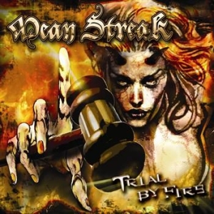 Mean Streak - Trial By Fire ryhmässä CD @ Bengans Skivbutik AB (569823)