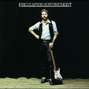 Eric Clapton - Just One Night ryhmässä CD / Pop @ Bengans Skivbutik AB (570067)