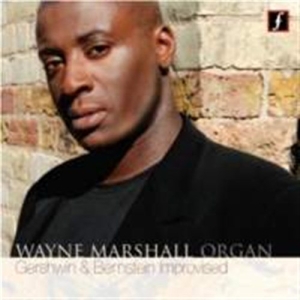 Wayne Marshall - Plays Gershwin & Bernstein ryhmässä CD / Klassiskt @ Bengans Skivbutik AB (570097)