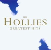 The Hollies - Greatest Hits ryhmässä CD / Best Of,Pop-Rock @ Bengans Skivbutik AB (570655)