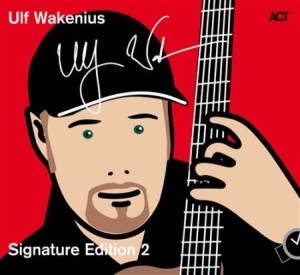 Wakenius Ulf - Signature Edition 2 ryhmässä CD / CD Jazz @ Bengans Skivbutik AB (571006)