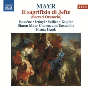 Mayr - Il Sacrifizio Di Jefte ryhmässä ME SUOSITTELEMME / Joululahjavinkki: CD @ Bengans Skivbutik AB (571050)