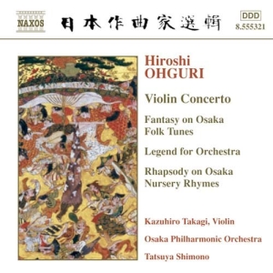 Ohguri Hiroshi - Violin Concerto ryhmässä ME SUOSITTELEMME / Joululahjavinkki: CD @ Bengans Skivbutik AB (571078)