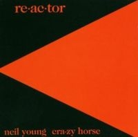 Neil Young & Crazy Horse - Reactor ryhmässä CD / Pop-Rock @ Bengans Skivbutik AB (571266)