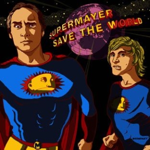 Supermayer - Save The World ryhmässä CD / Dans/Techno @ Bengans Skivbutik AB (571459)