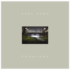 Hyde Karl - Edgeland ryhmässä CD / CD Elektroniskt @ Bengans Skivbutik AB (571469)