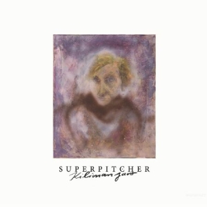 Superpitcher - Kilimanjaro ryhmässä CD / Dans/Techno @ Bengans Skivbutik AB (571487)