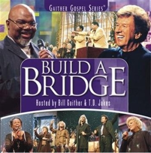 Gaither Gospel - Build A Bridge ryhmässä ME SUOSITTELEMME / Joululahjavinkki: CD @ Bengans Skivbutik AB (571766)