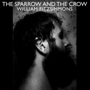 Fitzsimmons William - Sparrow And The Crow ryhmässä ME SUOSITTELEMME / Joululahjavinkki: CD @ Bengans Skivbutik AB (571837)