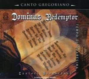 Canto Gregoriano - Dominus Redemptor ryhmässä CD / Klassiskt,Pop-Rock @ Bengans Skivbutik AB (571868)