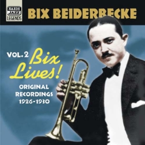 Beiderbecke Bix - Bix Lives ryhmässä CD / Jazz @ Bengans Skivbutik AB (571984)