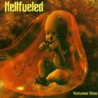 Hellfueled - Volume One ryhmässä CD / Hårdrock,Svensk Folkmusik @ Bengans Skivbutik AB (572424)