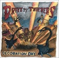 Drive-By Truckers - Decoration Day ryhmässä CD @ Bengans Skivbutik AB (572644)