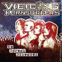 Vietcong Pornsurfers - We Spread Diseases ryhmässä CD / Pop-Rock,Svensk Folkmusik @ Bengans Skivbutik AB (573828)