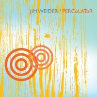 Weider Jim - Percolator ryhmässä CD / Jazz,Pop-Rock @ Bengans Skivbutik AB (573932)