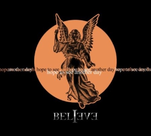 Believe - Hope To See Another Day (+ Bonus) ryhmässä CD / Hårdrock/ Heavy metal @ Bengans Skivbutik AB (574404)