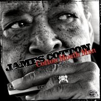 Cotton James - Cotton Mouth Man ryhmässä CD / Blues,Jazz @ Bengans Skivbutik AB (575172)