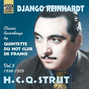 Reinhardt Django - H.C.Q Strut Vol 5 ryhmässä CD / Jazz @ Bengans Skivbutik AB (575353)