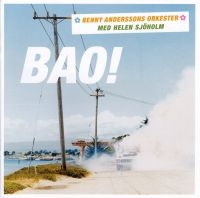 Benny Anderssons Orkester & Helene - Bao! ryhmässä CD / Pop-Rock,World Music @ Bengans Skivbutik AB (575562)