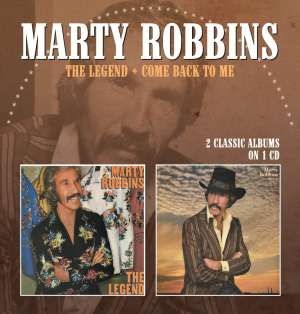 Robbins Marty - Legend / Come Back To Me ryhmässä ME SUOSITTELEMME / Joululahjavinkki: CD @ Bengans Skivbutik AB (575850)