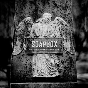 Soapbox - This Fragile Journey ryhmässä CD / Pop-Rock,Övrigt @ Bengans Skivbutik AB (576358)